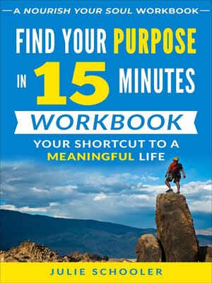 cover image of Find Your Purpose in 15 Minutes Workbook